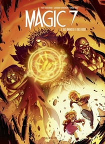 Magic 7 - Tome 7 - Des mages et des rois