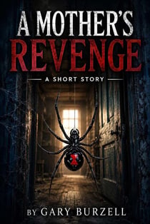 A Mother's Revenge