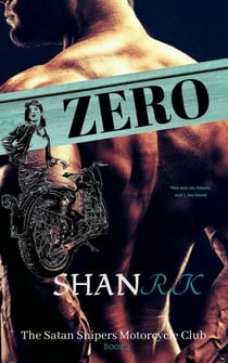 Zero - The Satan Sniper's Motorcycle Club, #2