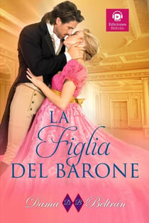 La Figlia del Barone - Le figlie, #2