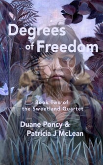 Degrees of Freedom - The Sweetland Quartet, #2