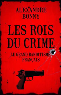 Les rois du crime