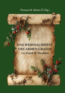 Das Weihnachtsfest des armen Grafen - Eine Kindergeschichte