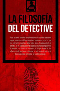 La Filosofía del Detective