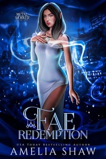 Fae Redemption - Zoey's Revenge, #6