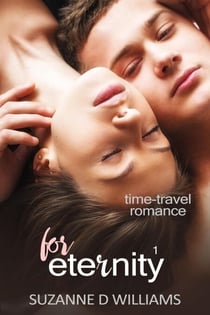 For Eternity - Time-Travel Romance, #1