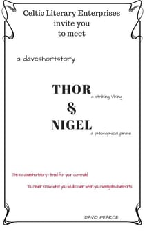 Thor and Nigel - Daveshorts