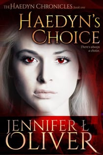 Haedyn's Choice - The Haedyn Chronicles, #1