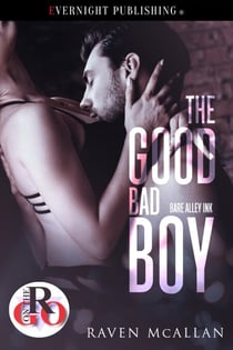 The Good Bad Boy - Bare Alley Ink, #2