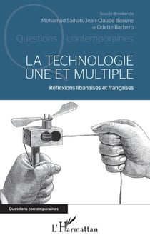 La technologie une et multiple - Réflexions libanaises et françaises