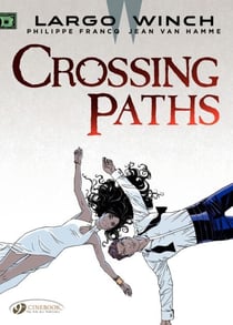 Largo Winch - Volume 15 - Crossing Paths