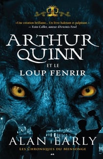 Arthur Quinn et le Loup de Fenris - Arthur Quinn et le Loup de Fenris