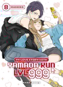 My Love Story With Yamada-kun at LVL 999 T08 (ePub)