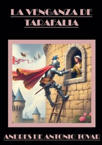 LA VENGANZA DE TARAFALIA - Caballero ultrajado