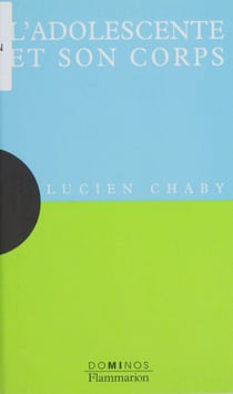 L'adolescente et son corps