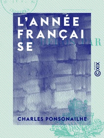 L'Année française - Un héros par jour