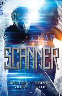 Scanner - Tome 1