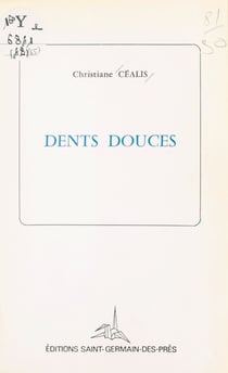 Dents douces