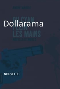 Dollarama - Nouvelle noire