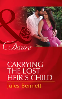 Carrying The Lost Heir's Child