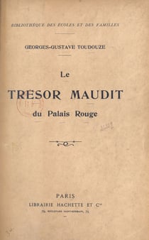 Le trésor maudit du Palais Rouge (1800) - Ouvrage illustré de 49 gravures d'après Zier