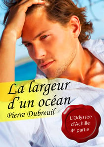 La largeur d'un océan (pulp gay) - tome 4