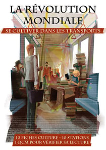 La Révolution mondiale - Se cultiver dans les transports