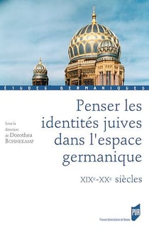 Penser les identités juives dans l'espace germanique