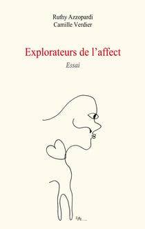 Explorateurs de l'affect - Essai
