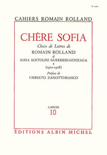 Chère Sofia - tome 1 - Choix de lettres de Romain Rolland à Sofia Bertolini Guerrieri-Gonzaga (1901-1908), cahier n°10