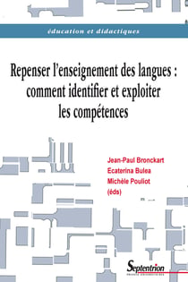 Repenser l'enseignement des langues - Comment identifier et exploiter les compétences?