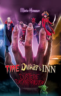 Time Dwarfs Inn - Düstere Diskrepanzen