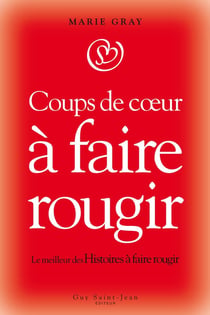 Coups de coeur à faire rougir - Coups de coeur à faire rougir