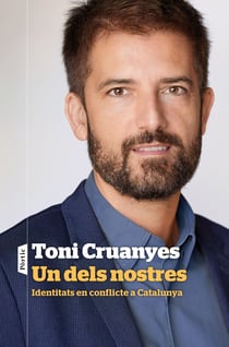 Un dels nostres - Identitats en conflicte a Catalunya
