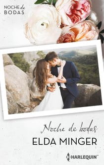 Noche de bodas - El mejor regalo para San Valentín, una novela de Harlequin