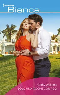 Solo una noche contigo - El mejor regalo para San Valentín, una novela de Harlequin