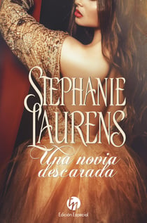 Una novia descarada - El mejor regalo para San Valentín, una novela de Harlequin