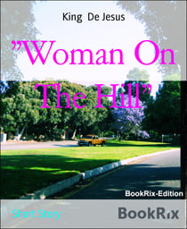 "Woman On The Hill"