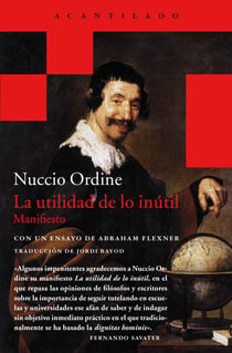 La utilidad de lo inútil - Manifiesto