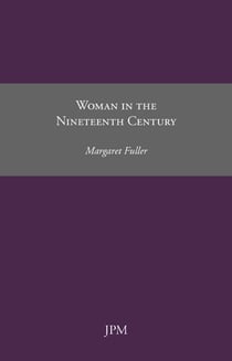 Woman in the Nineteenth Century