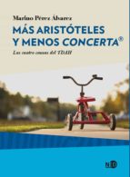 Más Aristóteles y menos Concerta®. Las cuatro causas del TDAH