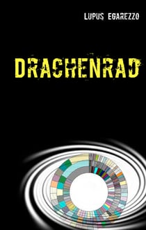 Drachenrad - Kriminalroman