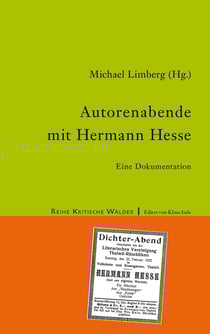 Autorenabende mit Hermann Hesse - Eine Dokumentation
