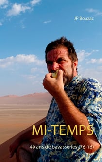 Mi-Temps - 40 ans de bavasseries (76-16)