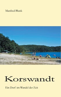 Korswandt - Ein Dorf im Wandel der Zeit
