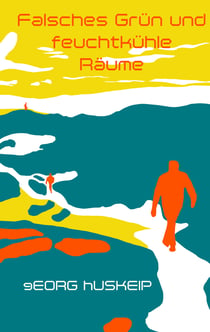 Falsches Grün und feuchtkühle Räume