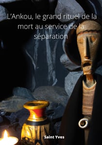 L'Ankou, le grand rituel de la mort au service la séparation