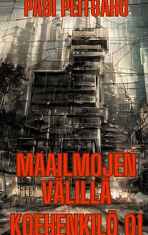 Maailmojen välillä - Koehenkilö 01