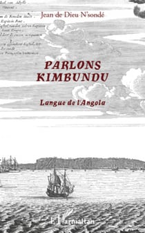 Parlons Kimbundu - Langue de l'Angola