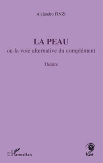 La peau - Théâtre